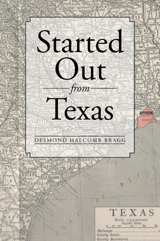 Front cover_Started Out from Texas