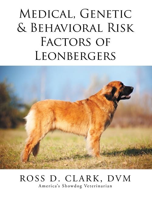 Front cover_Medical, Genetic & Behavioral Risk Factors of Leonbergers