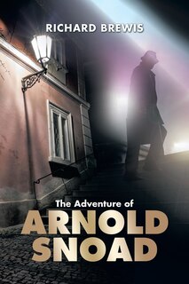 Front cover_The Adventure of Arnold Snoad