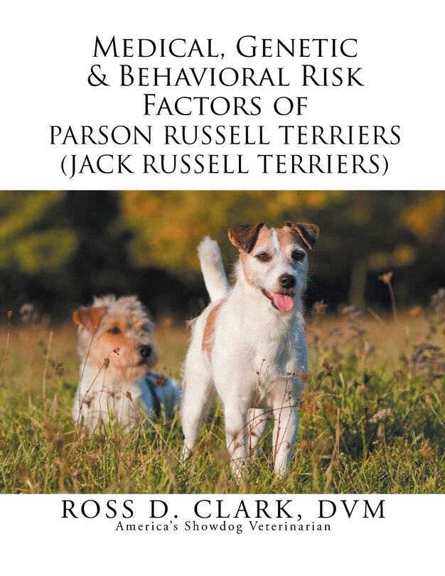 Couverture_Medical, Genetic & Behavioral Risk Factors of Parson Russell Terriers (Jack Russell Terriers)