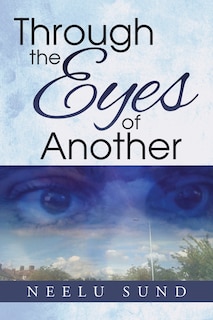 Front cover_Through the Eyes of Another