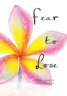 Front cover_Fear to Lose