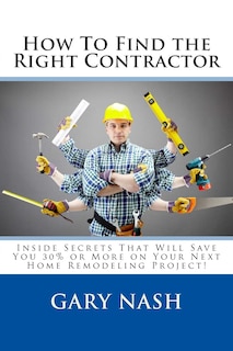 Couverture_How To Find the Right Contractor for Your Project
