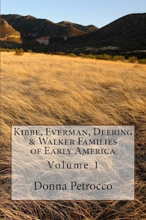 Front cover_Kibbe, Everman, Deering & Walker Families of Early America
