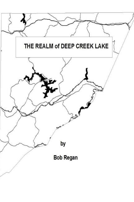 The Realm Of Deep Creek Lake