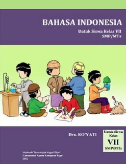 Front cover_Bahasa Indonesia, Untuk Siswa Kelas VII Smp/MTS