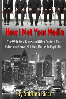 Couverture_How I Met Your Media