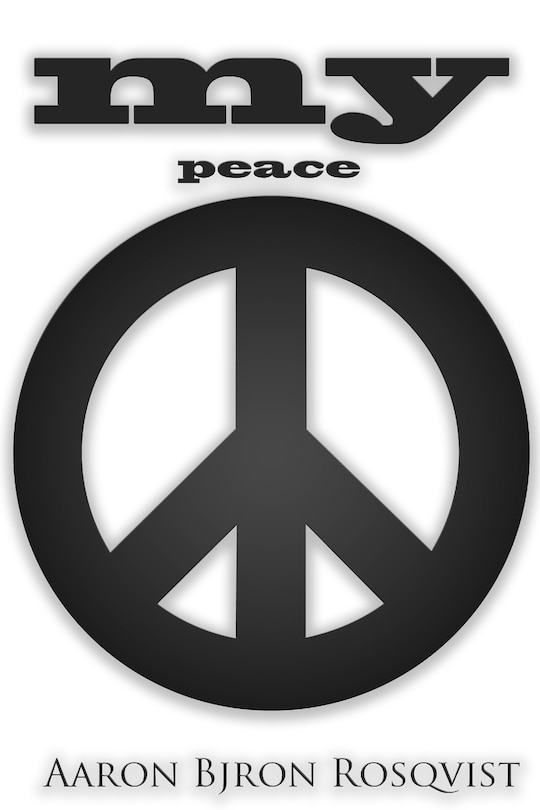 My Peace: How to stay off autopilot and in the driver's seat of life.