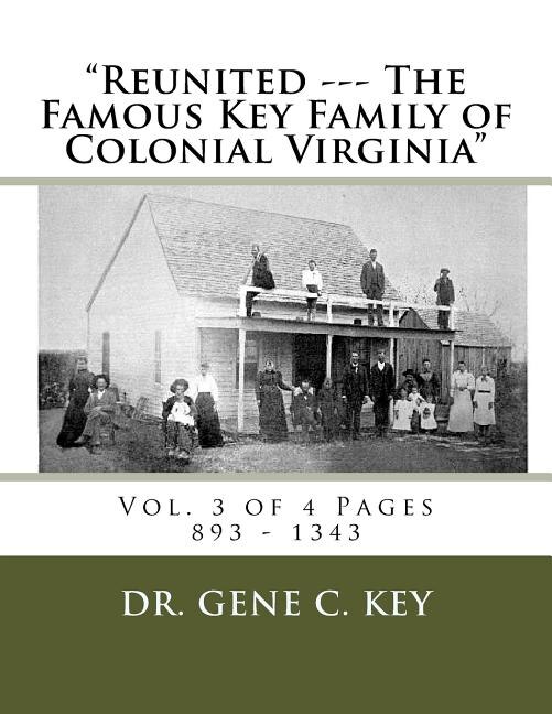 Front cover_Reunited --- The Famous Key Family of Colonial Virginia