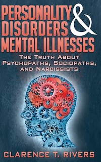 Front cover_Personality Disorders and Mental Illnesses