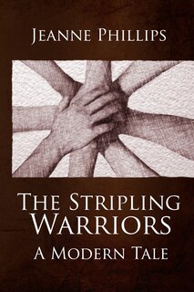 Front cover_The Stripling Warriors - A Modern Tale