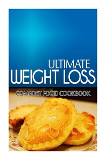 Front cover_Ultimate Weight Loss - Comfort Food Cookbook