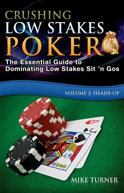 Front cover_Crushing Low Stakes Poker
