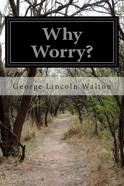 Front cover_Why Worry?