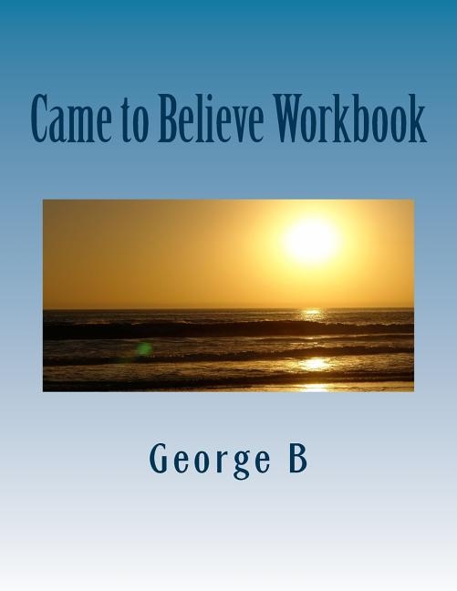 Couverture_Came to Believe Workbook