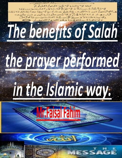 Couverture_The benefits of Salah the prayer performed in the Islamic way.