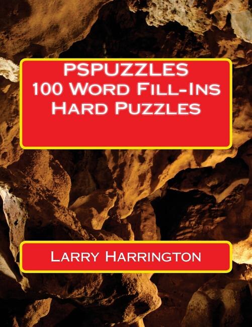 Couverture_PSPUZZLES 100 Word Fill-Ins Hard Puzzles