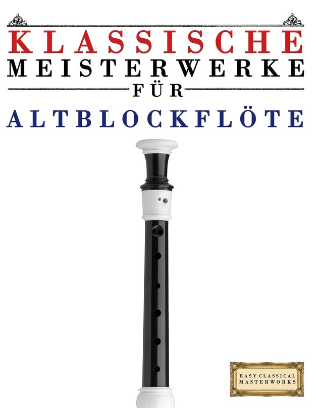 Front cover_Klassische Meisterwerke Für Altblockflöte
