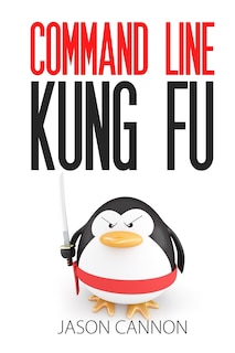 Front cover_Command Line Kung Fu