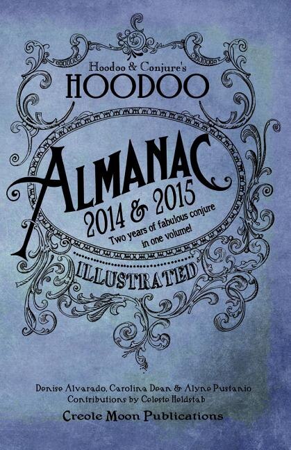Hoodoo Almanac 2014 & 2015