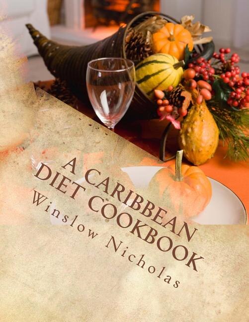 Couverture_A Caribbean Diet Cookbook