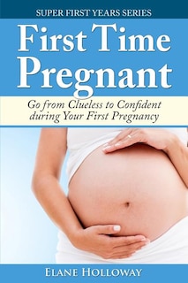 Couverture_First Time Pregnant