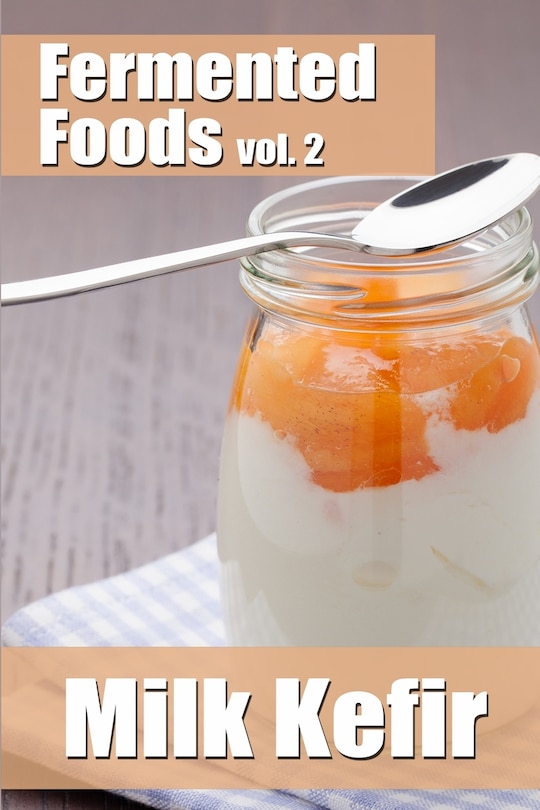 Front cover_Fermented Foods Vol. 2