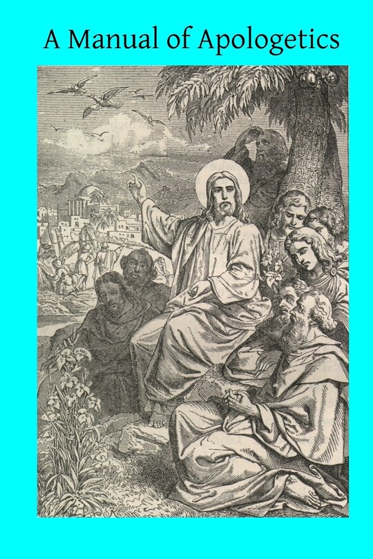 Front cover_A Manual of Apologetics