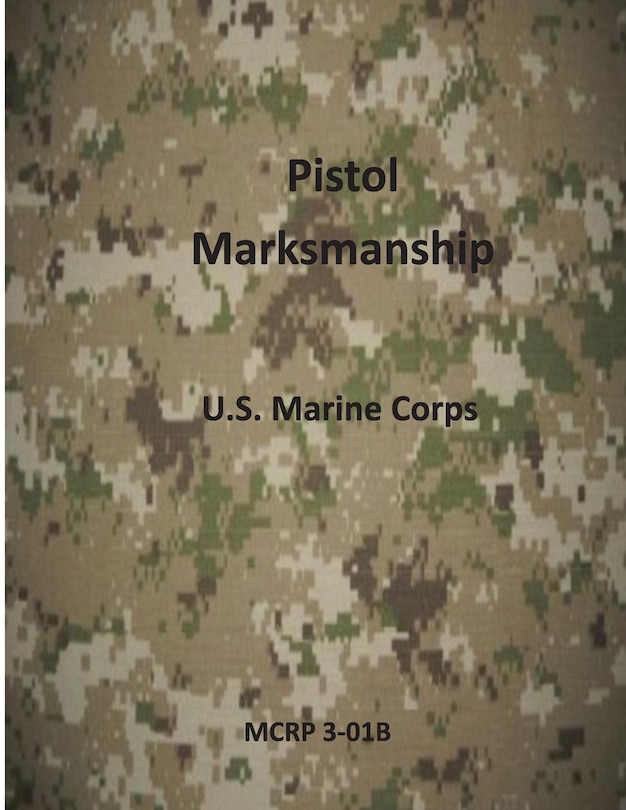 Front cover_Pistol Marksmanship