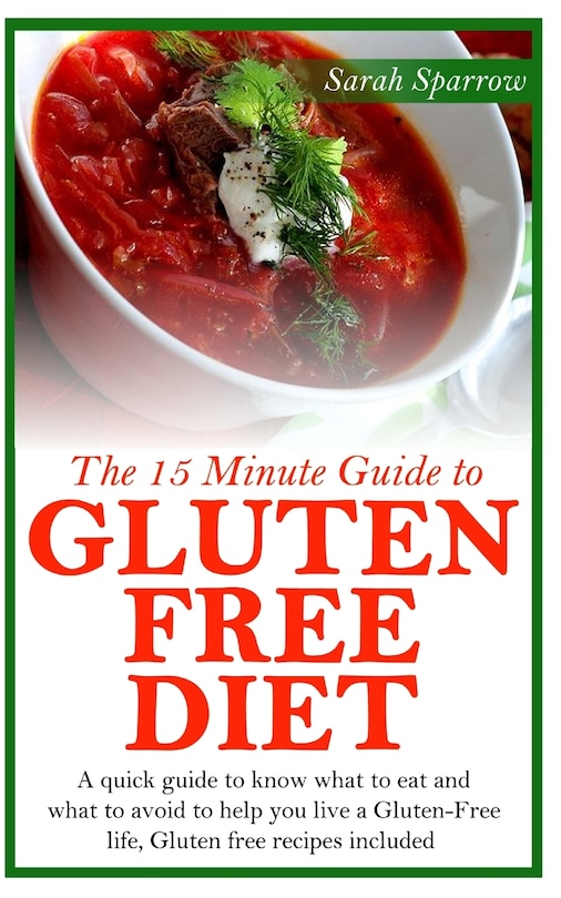 Front cover_The 15 Minute Guide to Gluten Free Diet