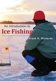 Front cover_An Introduction to Ice Fishing