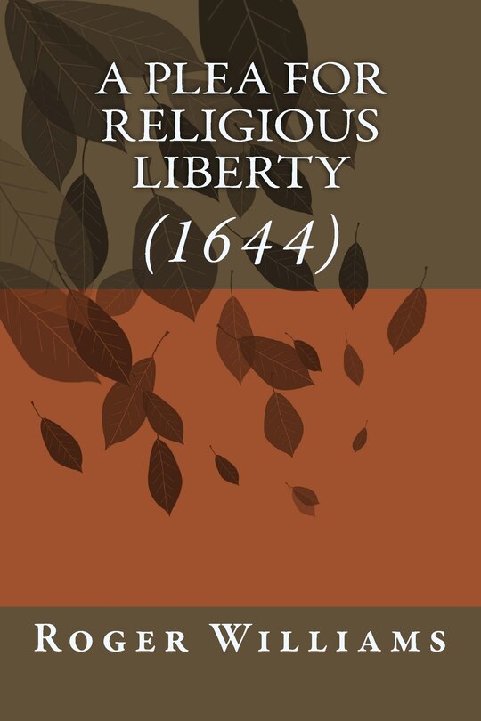 Couverture_A Plea for Religious Liberty (1644)