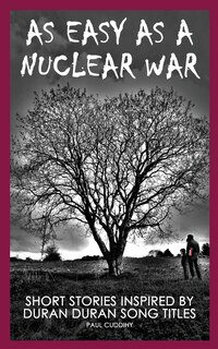 Front cover_As Easy As A Nuclear War