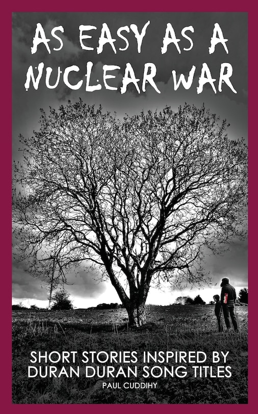 Front cover_As Easy As A Nuclear War