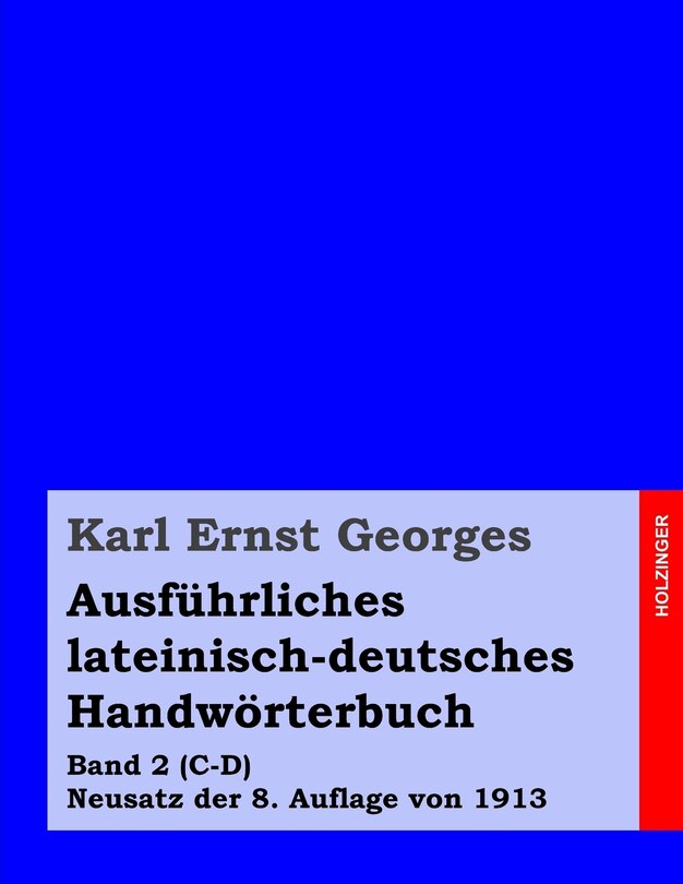 Front cover_Ausführliches lateinisch-deutsches Handwörterbuch