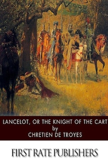 Front cover_Lancelot, or The Knight of the Cart