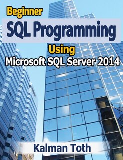 Couverture_Beginner SQL Programming Using Microsoft SQL Server 2014