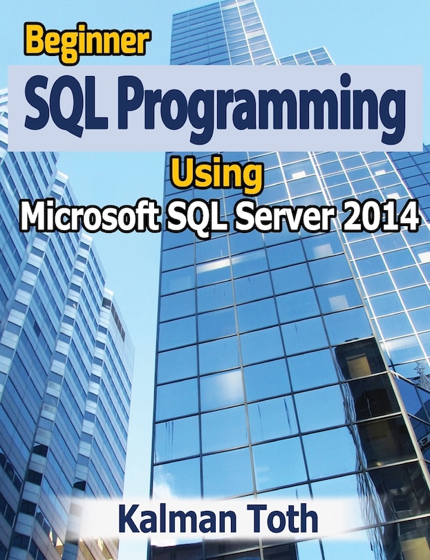 Couverture_Beginner SQL Programming Using Microsoft SQL Server 2014
