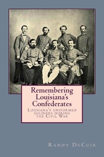 Front cover_Remembering Louisiana's Confederates