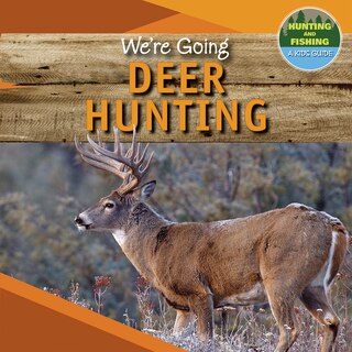 Front cover_We're Going Deer Hunting