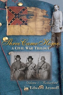 Front cover_Three Came Home - Rutherford