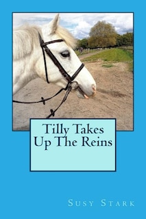 Couverture_Tilly Takes Up The Reins