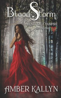 Couverture_Bloodstorm (Heart of a Vampire, Book 1)