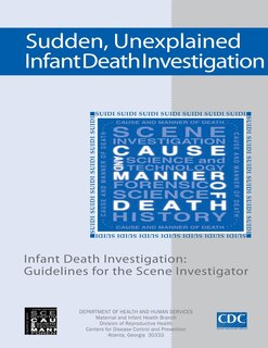 Front cover_Sudden, Unexplained, Infant Death Investigation
