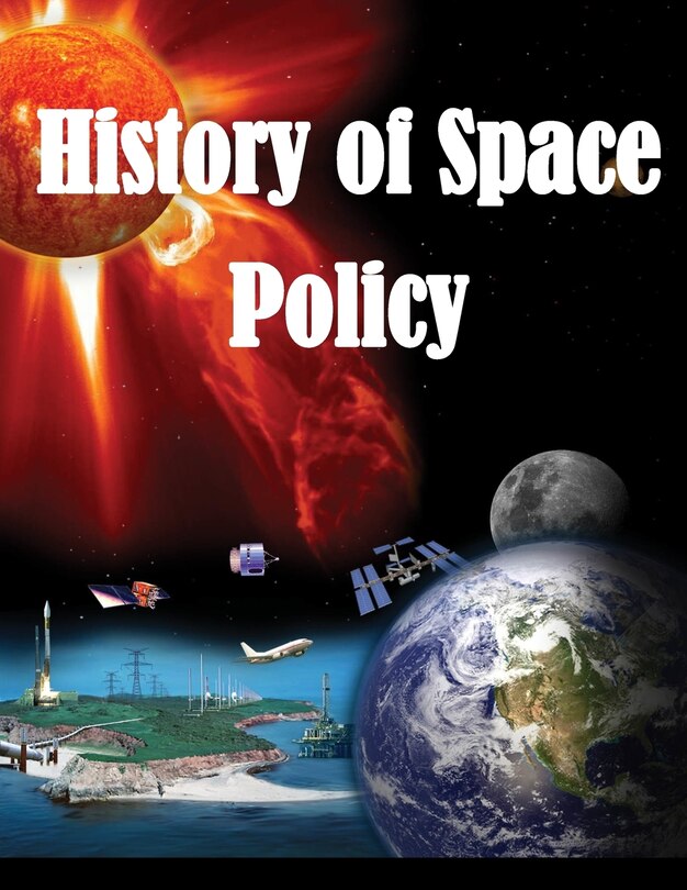 Front cover_History of Space Policy