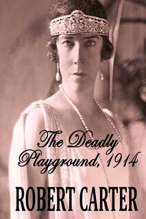 Couverture_The Deadly Playground 1914