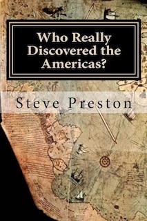 Who Really Discovered the Americas?