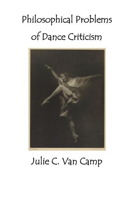 Philosophical Problems of Dance Criticism