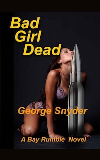 Bad Girl Dead