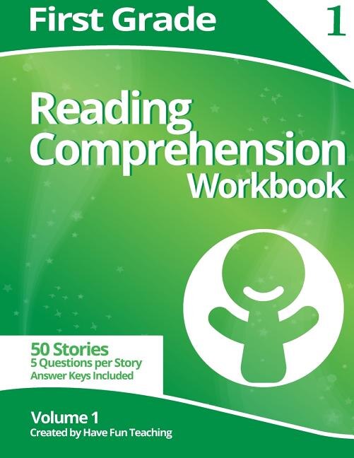 Front cover_First Grade Reading Comprehension Workbook